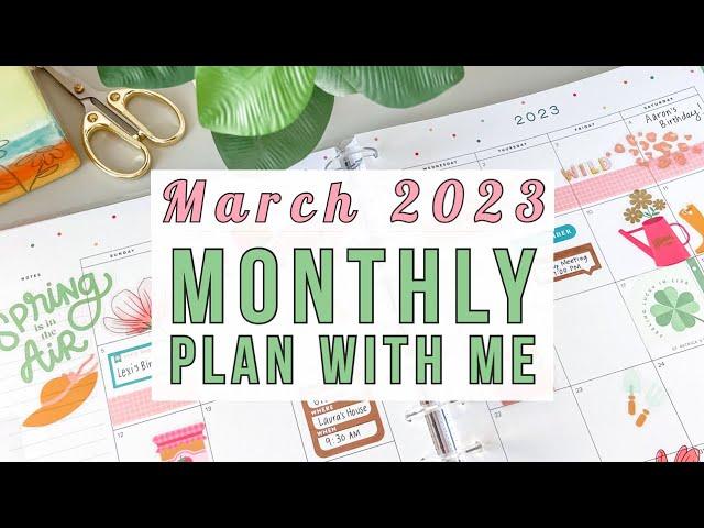 March 2023 Monthly Plan With Me - Springtime Theme! Big Happy Planner