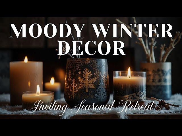 Moody Winter Decor After Christmas: Cozy & Dramatic Seasonal Retreat Ideas