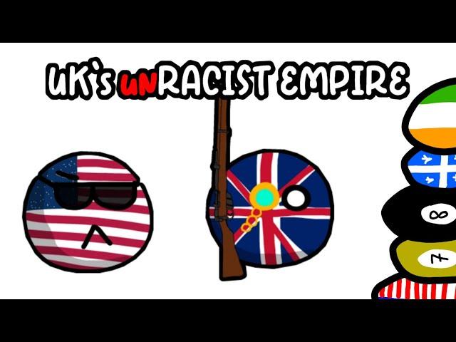 UK's UnRACIST Empire | #Countryballs