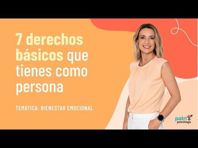 7 derechos básicos que tienes como persona