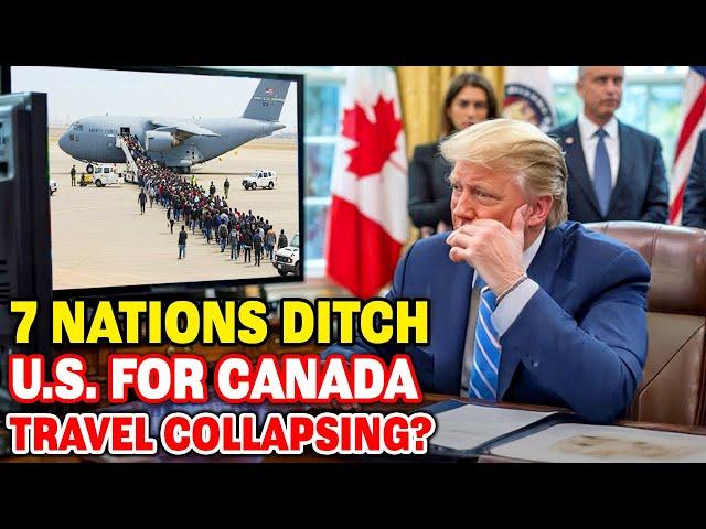 7 Nations Flee To Canada: Is U.s. Travel Collapsing?