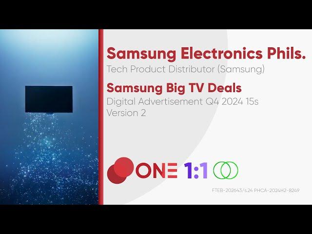 Samsung Big TV Deals Digital Ad Q4 2024 15s (Philippines, Version 2) [ST]