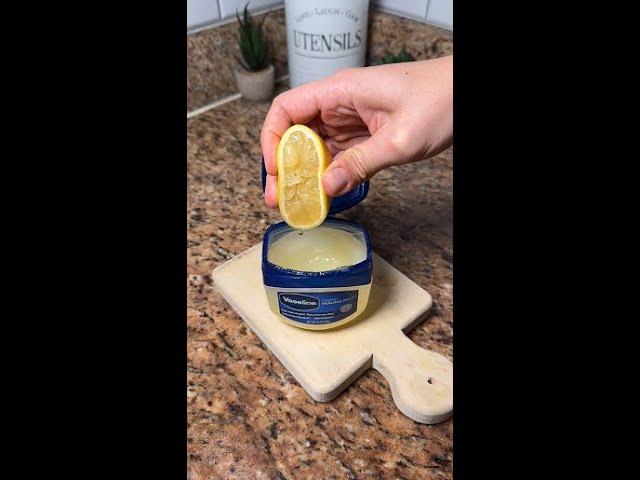 Mix lemons with Vaseline and you will be surprised!