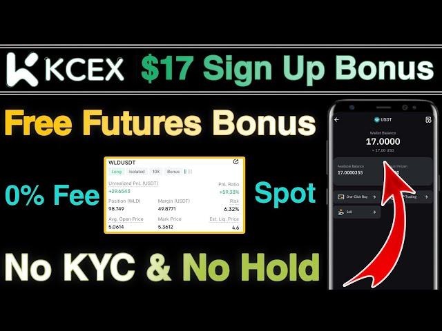 KCEX Exchange FREE $17 Futures Bonus!  Grab Your Crypto Loot TODAY | 0% Spot & Futures Trading Fee