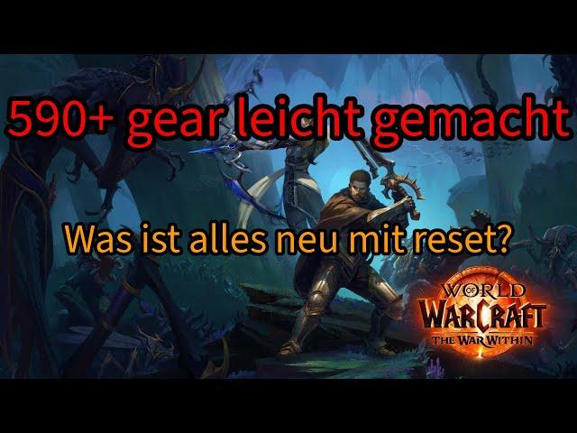 Easy 590+ Gear, gold sparen beim craften, Renown Tips und alles was ab reset neu dazu kommt!