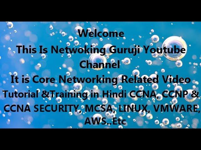 Networking Guruji  channel Trailer....