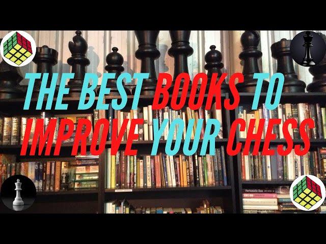 5 Essential Chess Books - Starting a Chess Library