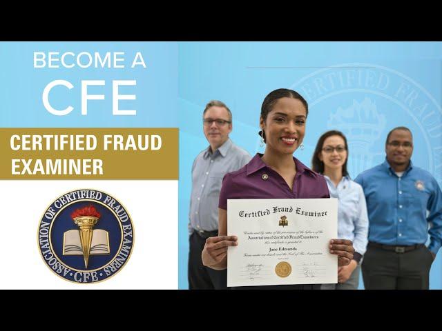 How to Become a Certified Fraud Examiner (CFE)