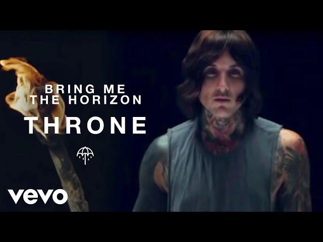 Bring Me The Horizon - Throne