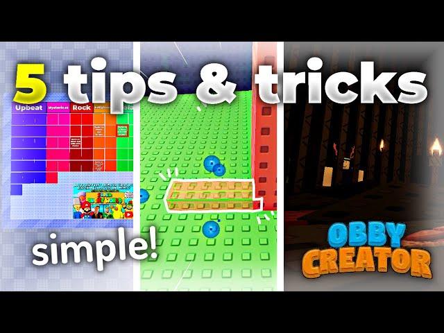 5 TIPS AND TRICKS in Obby Creator!