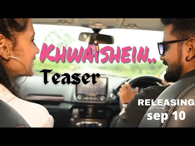 Khwaishein | Official Song Teaser | Sanjay Verma Ft. Megha Shandilya | The Preet Studio | 2021