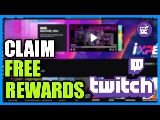 How to Claim Twitch Drops (Easy Method)