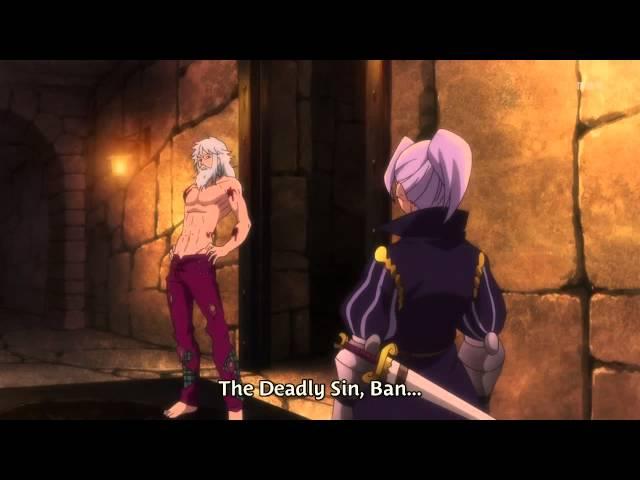 Seven Deadly SIns - Ban is a Troll