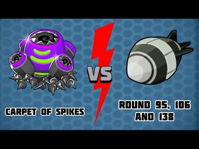 Carpet of Spikes vs Round 95, 106 and 138 in BTD6