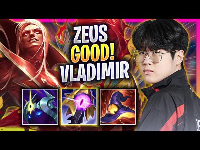 ZEUS IS SO GOOD WITH VLADIMIR! - T1 Zeus Plays Vladimir TOP vs Camille! | Season 2024