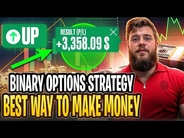  BINARY OPTIONS TRADING | THE BEST WAY TO MAKE MONEY ONLINE | Binary Options Strategy