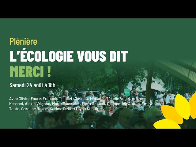 Plénière n°3 : L’écologie vous dit merci !