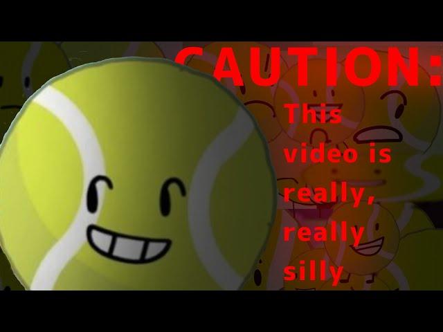 The silliest Tennis Ball montage you'll EVER SEE!!! [Bfdi 1a- Tpot 12]