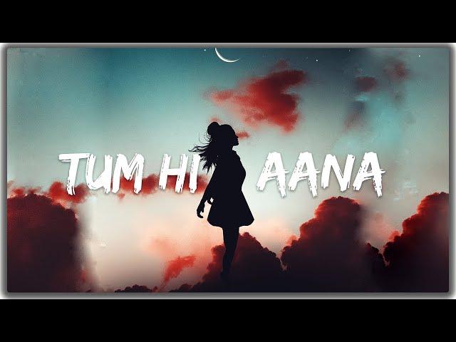 TUM HI ANA LYRICS - Marjaavaan | Heart Touching Hindi Sad Song