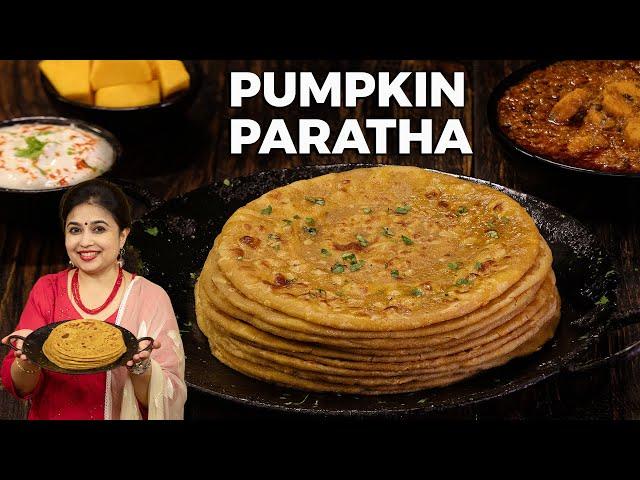 Pumpkin Paratha | Paratha Recipe | Pumpkin Recipes | Kaddu Ka Paratha | Breakfast Recipes