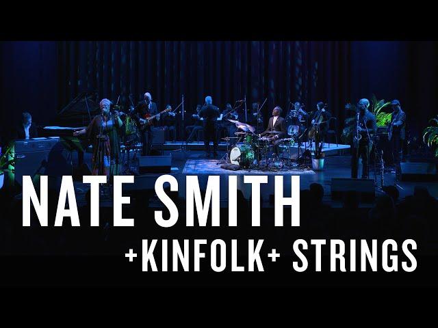 Nate Smith + KINFOLK + STRINGS | JAZZ NIGHT IN AMERICA