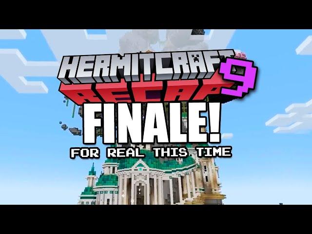 IT'S OVER - Hermitcraft RECAP - Season 9 Week FINAL