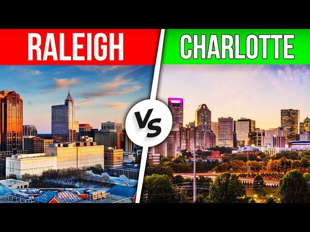 Raleigh NC VS Charlotte NC - Where to Move?