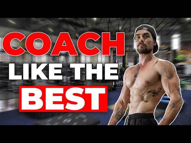How to Become the BEST Coach There Ever Was