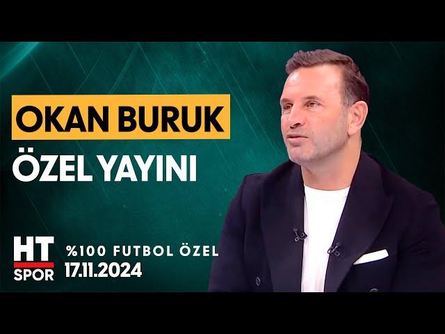 %100 Futbol Özel (17 Kasım 2024) - HT Spor