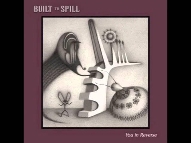 Built To Spill - Just A Habit