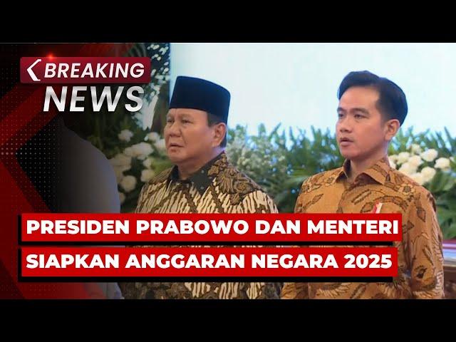 BREAKING NEWS - Presiden Prabowo dan Menteri Persiapkan Anggaran Negara, Serahkan DIPA-TKD 2025