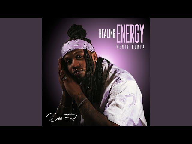 Healing Energy (Remix Kompa)