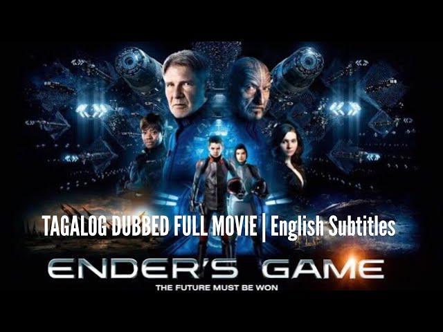 Ender's Game - FULL MOVIE TAGALOG DUBBED - BEST HOLLYWOOD MOVIE