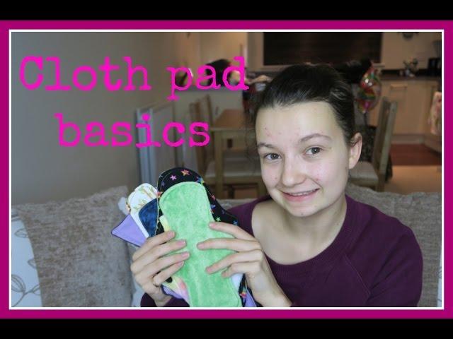 Cloth pad basics