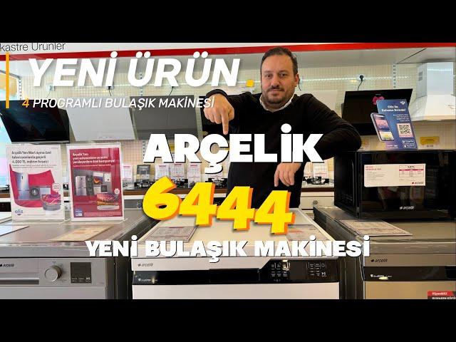 6444 Arçelik Yeni 4 Programlı Bulaşık Makinesi Detaylı İnceleme Videosu / 6444 Bulaşık Makinesi