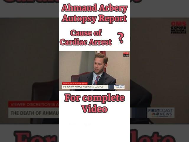 Ahmaud Arbery Autopsy Report (Doctor analyses report).