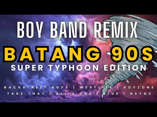 Batang 90s Boy Band Nonstop Disco Mix