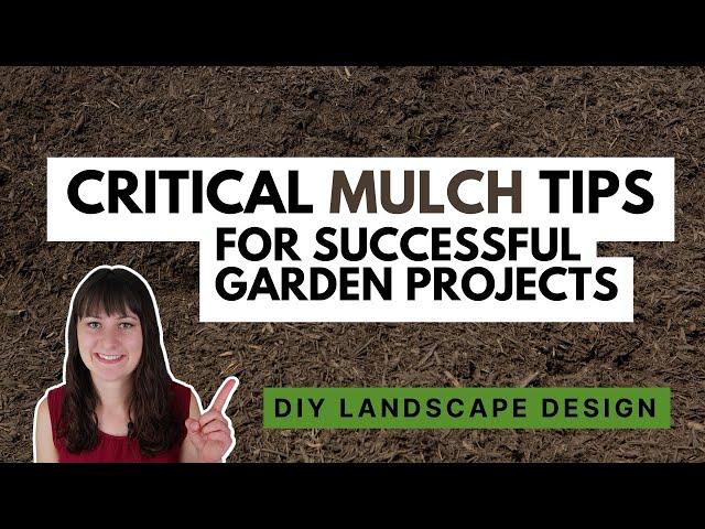 Critical mulching tips every do-it-yourselfer needs to know for successful landscaping projects