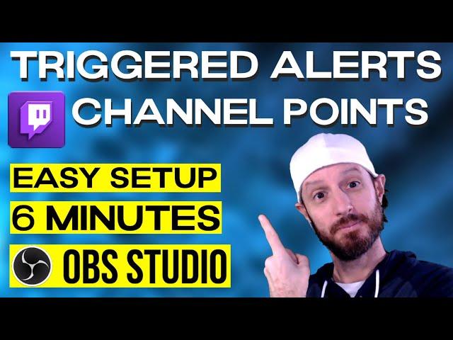 How To Use Channel Points To Trigger Alerts - TriggerFyre - OBS Studio (2023)