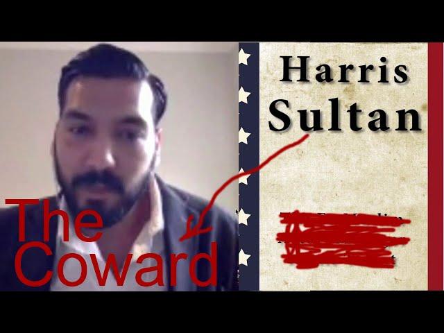 Harris Sultan Runs Away From Muslim!