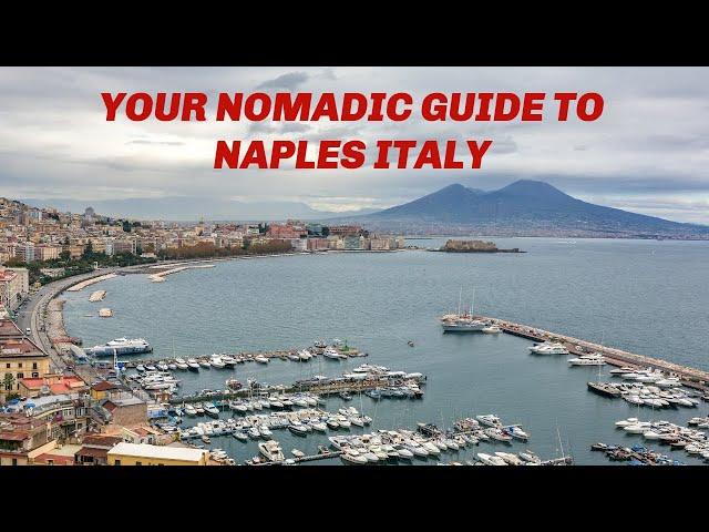 What to See & Do in Naples, Italy – Your Digital Nomad Guide to the Soul of the South!  #Naples