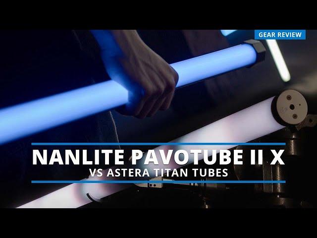 Nanlite PAVOTUBE II X vs ASTERA Titan