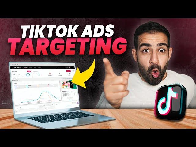 2024 TikTok Ads Targeting & Audience - Masterclass