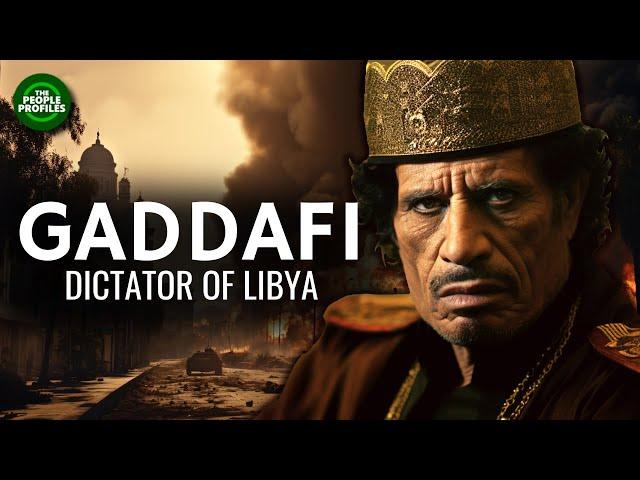 Muammar Gaddafi - Dictator of Libya Documentary