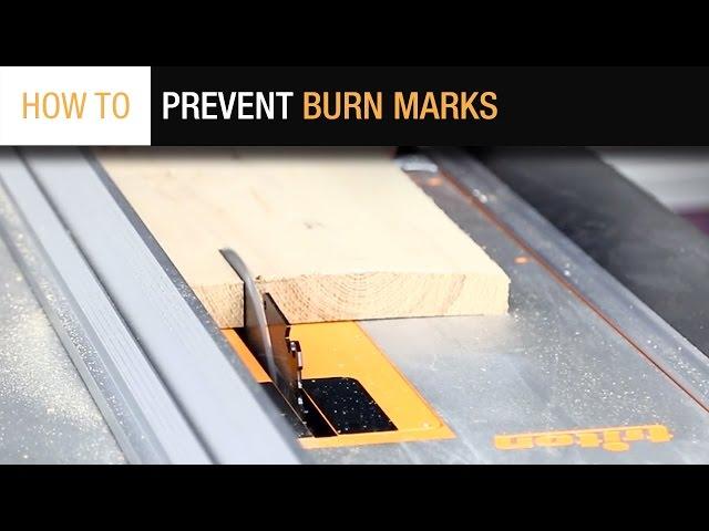 How to prevent burn marks when using a table saw