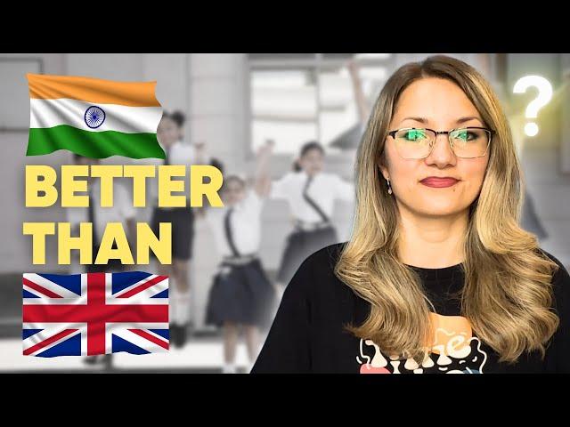 Schooling System INDIA vs UK. WHICH ONE IS BETTER? (Foreigner EXPLAINS)