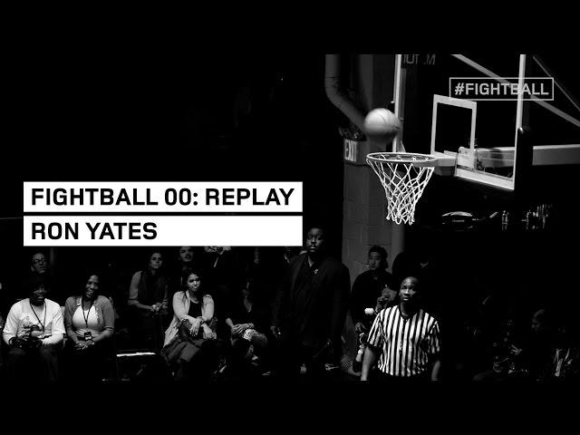 FIGHTBALL 00: REPLAY RON YATES