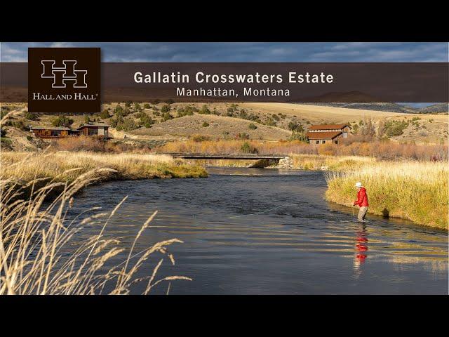 Montana Ranch For Sale - Gallatin Crosswaters Estate