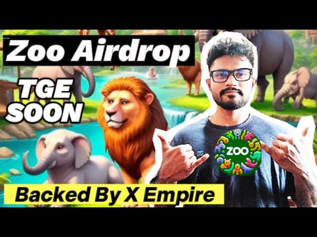 Zoo Token Airdrop Complete Tutorial - Zoo Airdrop Backed by X Empire