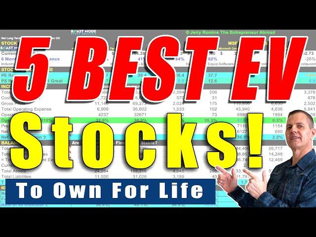 5 Best EV Stocks To Own For Life (High Growth)